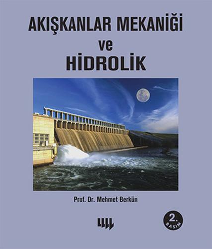 Akışkanlar Mekaniği ve Hidrolik Dilara Koçak