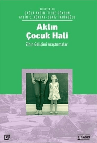 Aklın Çocuk Hali