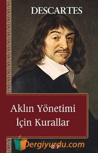 Aklın Yönetimi İçin Kurallar Rene Descartes