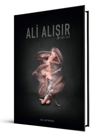Ali Alışır 2009 - 2019 (Ciltli) Müjde Ker Dincer