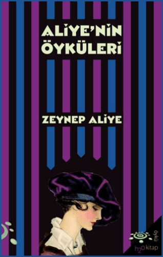Aliye'nin Öyküleri Özge Sanem Özateş Gelmez