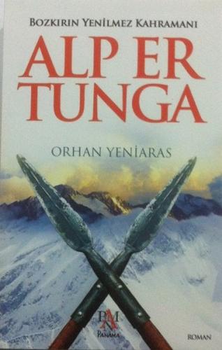 Alp Er Tunga Orhan Yeniaras