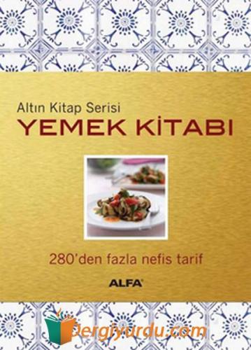 Altın Kitap Serisi Yemek Kitabı (Ciltli)