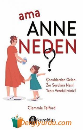 Ama Anne Neden? Clemmie Telford