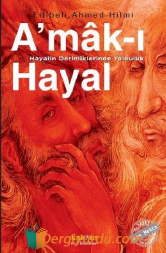 Amak-ı Hayal Şehbenderzade Filibeli Ahmed Hilmi