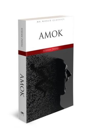 Amok - Mk World Classics İngilizce Klasik Roman Stefan Zweig