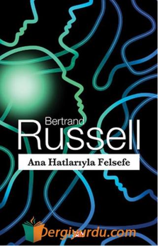 Ana Hatlarıyla Felsefe Bertrand Russell