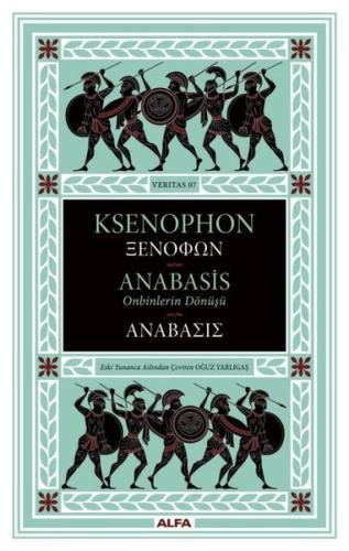 Anabasis-Onbinlerin Dönüşü (Ciltli)