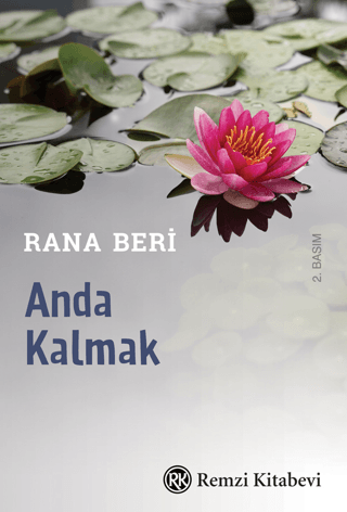 Anda Kalmak Rana Beri