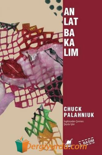 Anlat Bakalım Chuck Palahniuk