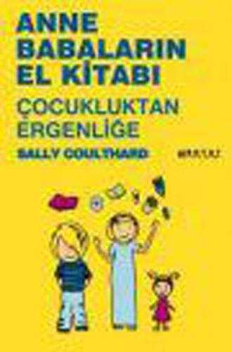 Anne Babaların El Kitabı-Çocukluktan Ergenliğe Sally Coulthard