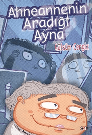 Anneannenin Aradığı Ayna - Bıcırık Kitaplar Marc Van De Mieroop