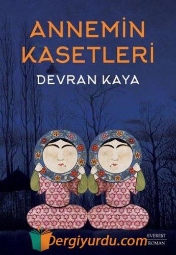 Annemin Kasetleri
