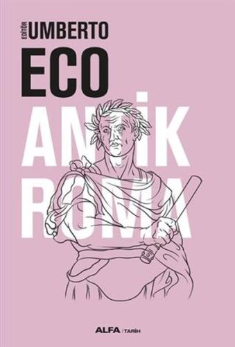 Antik Roma (Ciltli) John Wray