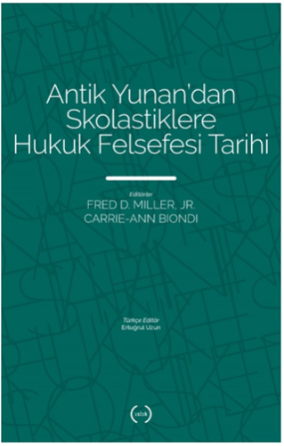Antik Yunan'dan Skolastiklere Hukuk Felsefesi Tarihi Kolektif