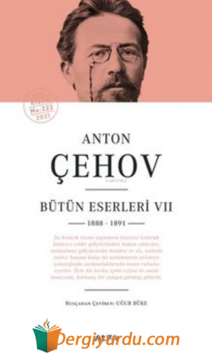 Anton Çehov - Bütün Eserleri 7 Anton Pavloviç Çehov