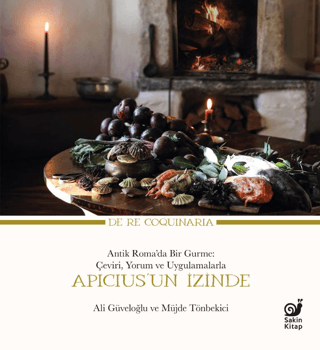 Apicius'un İzinde (Ciltli) Ali Güveloğlu