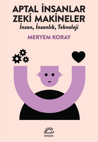 Aptal İnsanlar, Zeki Makineler