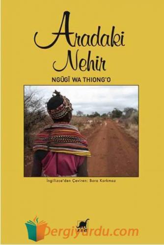 Aradaki Nehir Ngugi Wa Thiong'o