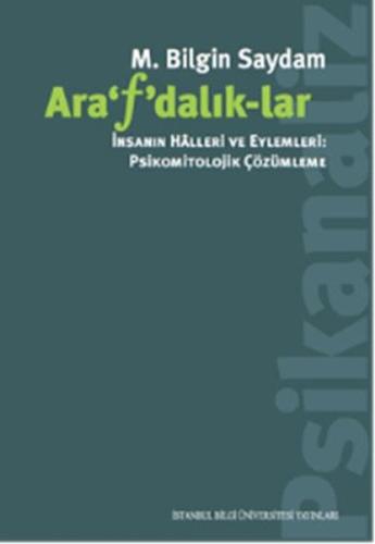 Arafdalıklar M. Bilgin Saydam