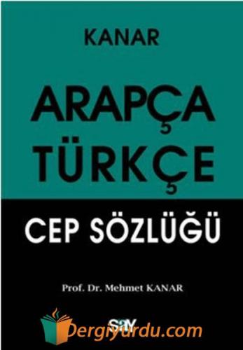 Arapça - Türkçe Cep Sözlüğü Mehmet Kanar