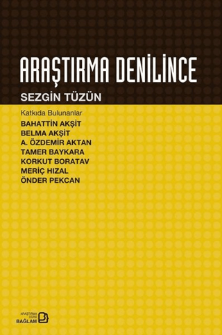 Araştırma Denilince Sezgin Tüzün