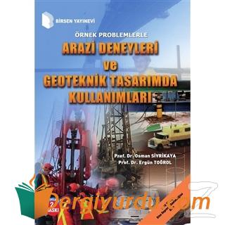 Arazi Deneyleri ve Geoteknik Tasarım Ergün Toğrol