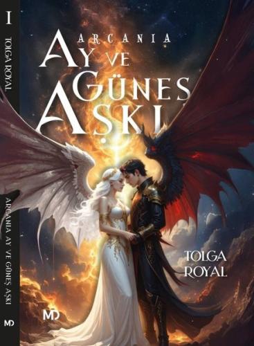Arcania Ay ve Güneş Aşkı Tolga Royal
