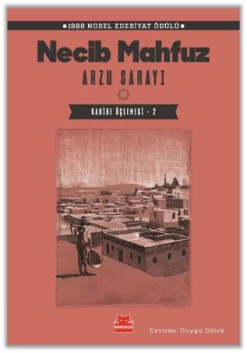 Arzu Sarayı - Kahire Üçlemesi 2 Burak Aziz Sürük