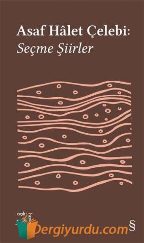 Asaf Halet Çelebi: Seçme Şiirler - Everest Açıkhava 35