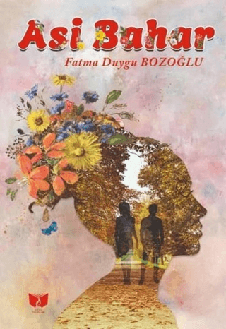 Asi Bahar Fatma Duygu Bozoğlu