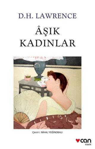 Aşık Kadınlar Ivan Sergeyeviç Turgenyev