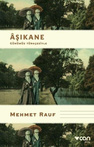 Aşıkane - Günümüz Türkçesiyle Lou Andreas-Salome