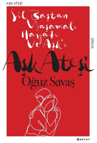 Aşk Ateşi Oğuz Savaş