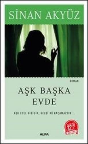 Aşk Başka Evde-Midi Boy Sinan Akyüz