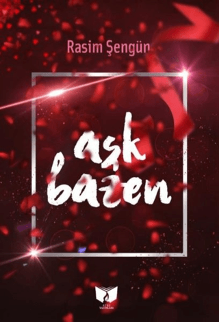 Aşk Bazen Rasim Şengün