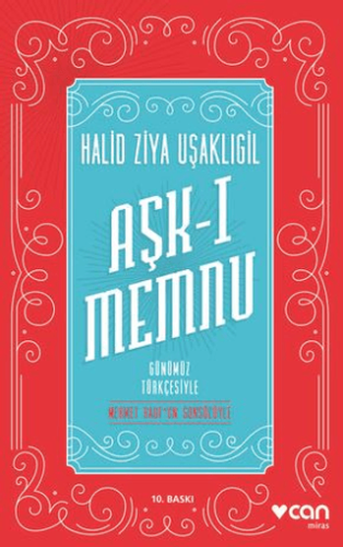 Aşk-ı Memnu (Günümüz Türkçesiyle)