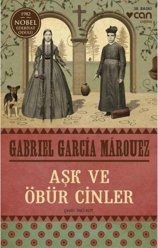 Aşk ve Öbür Cinler Gabriel Garcia Marquez