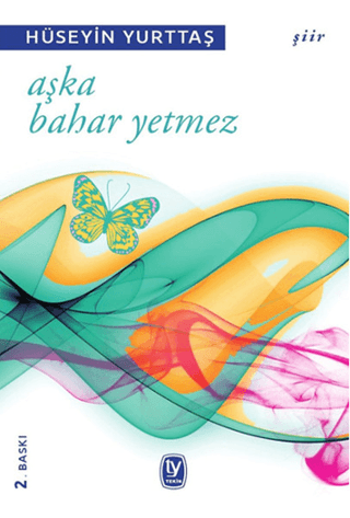 Aşka Bahar Yetmez