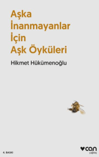 Aşka İnanmayanlar İçin Aşk Öyküleri Galip Ziya Yalçınkaya
