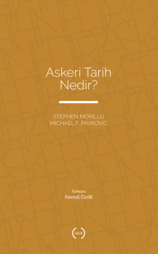 Askeri Tarih Nedir? Michael F. Pavkovic
