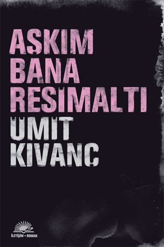 Aşkım Bana Resimaltı