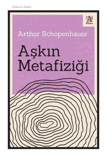Aşkın Metafiziği - Düşünce Dizisi