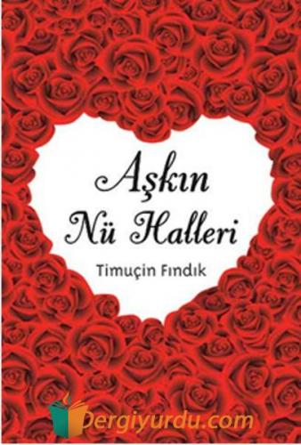 Aşkın Nü Halleri Timuçin Fındık