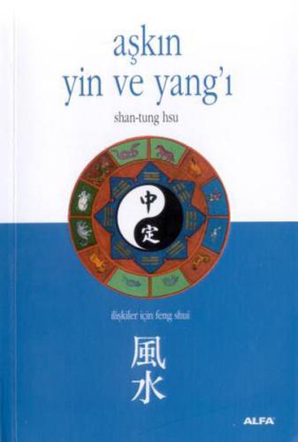 Aşkın Yin ve Yang'ı Shan Tung Hsu