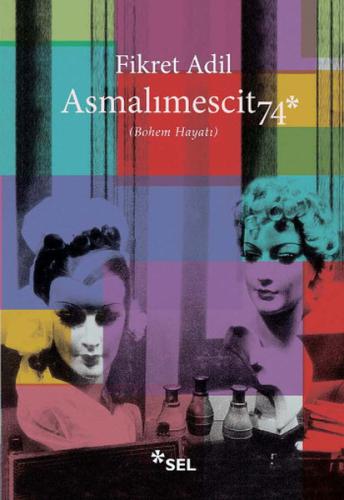 Asmalımescit 74 Fikret Adil