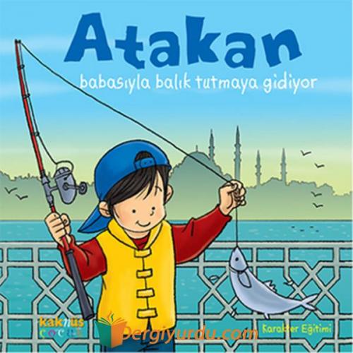 Atakan Babasıyla Balık Tutmaya Gidiyor