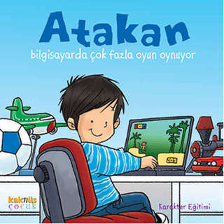 Atakan Bilgisayarda Çok Fazla Oyun Oynuyor Kolektif