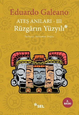 Ateş Anıları 3 - Rüzgarın Yüzyılı