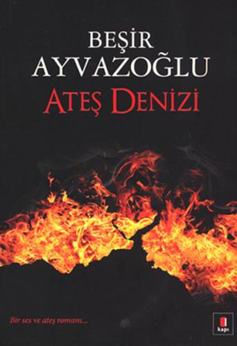 Ateş Denizi Fatih Bayhan